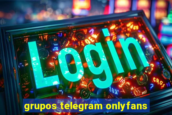 grupos telegram onlyfans